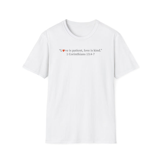 1 Corinthians 13:4-7 Love Is Patient Christian T-Shirt