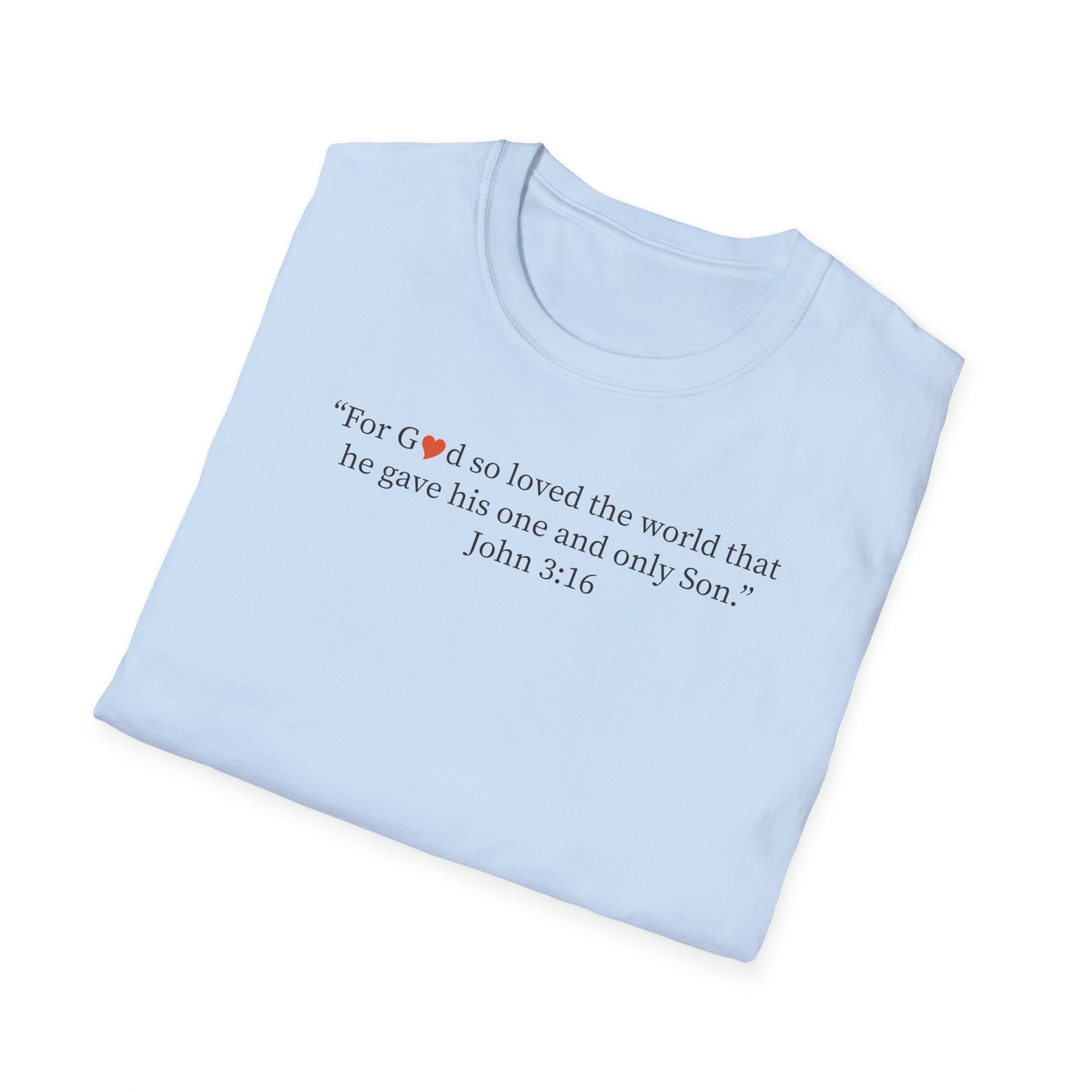 Christian John 3:16 Heart T-Shirt — Faith Scripture Tee - i am loved