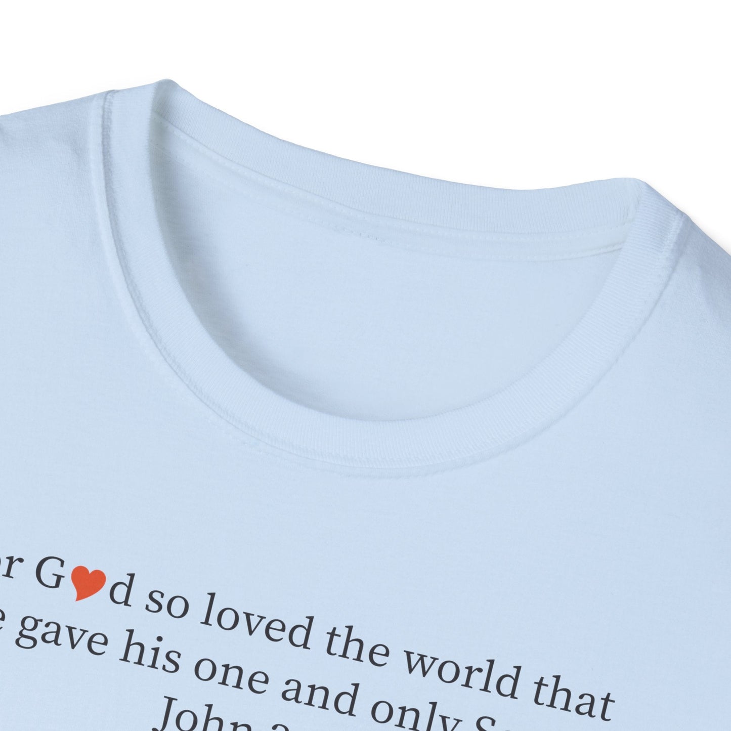 Christian John 3:16 Heart T-Shirt — Faith Scripture Tee - i am loved