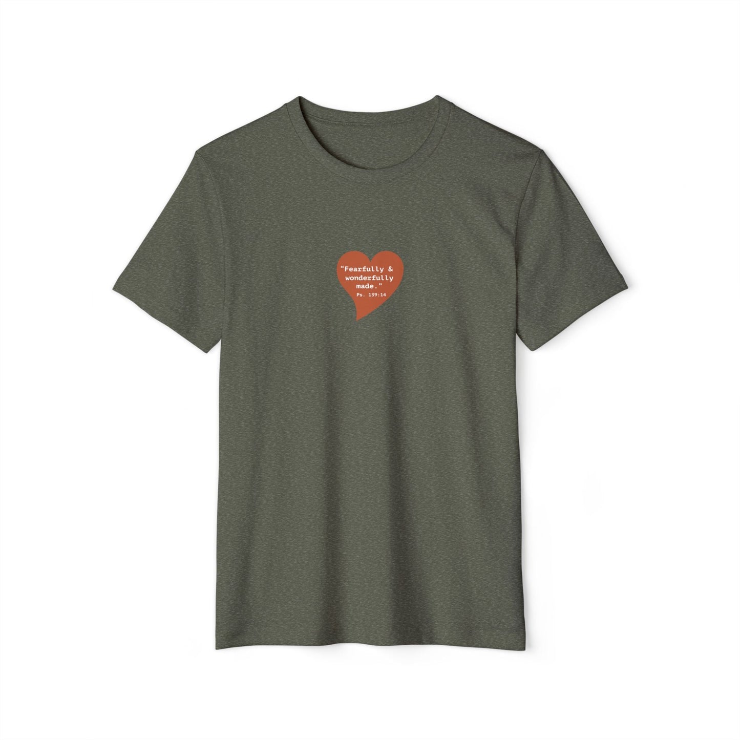 "Fearfully & Wonderfully Made" Heart Graphic T‑Shirt — Organic Inspirational Tee - i am loved
