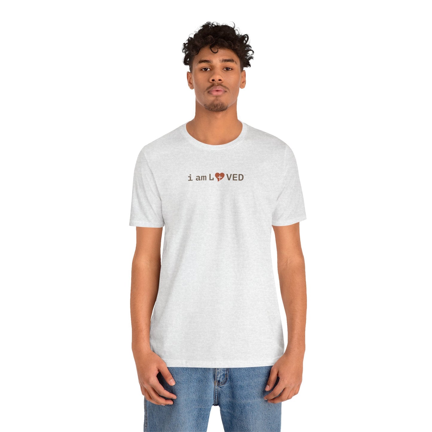 I Am Loved T-Shirt - 1 John 4:19 Christian Tee - i am loved