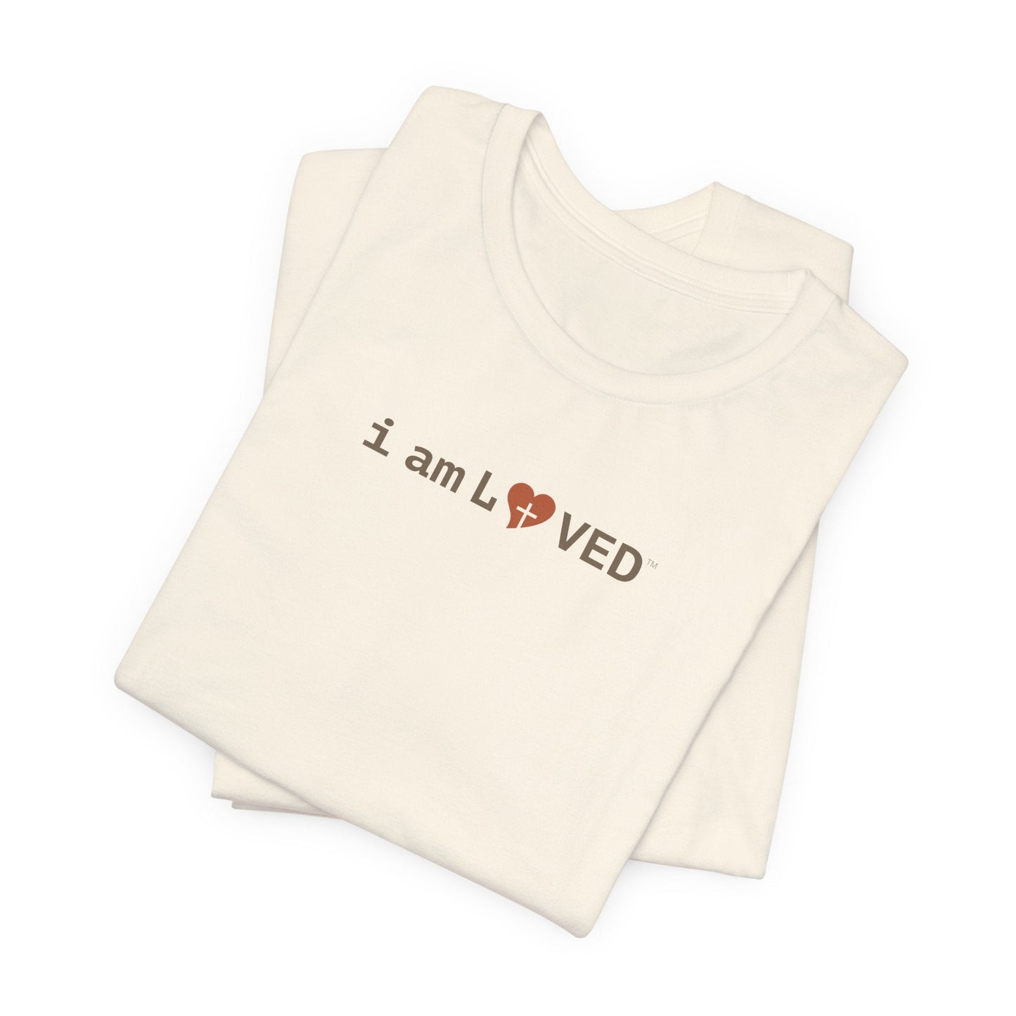 I Am Loved T-Shirt - 1 John 4:19 Christian Tee - i am loved