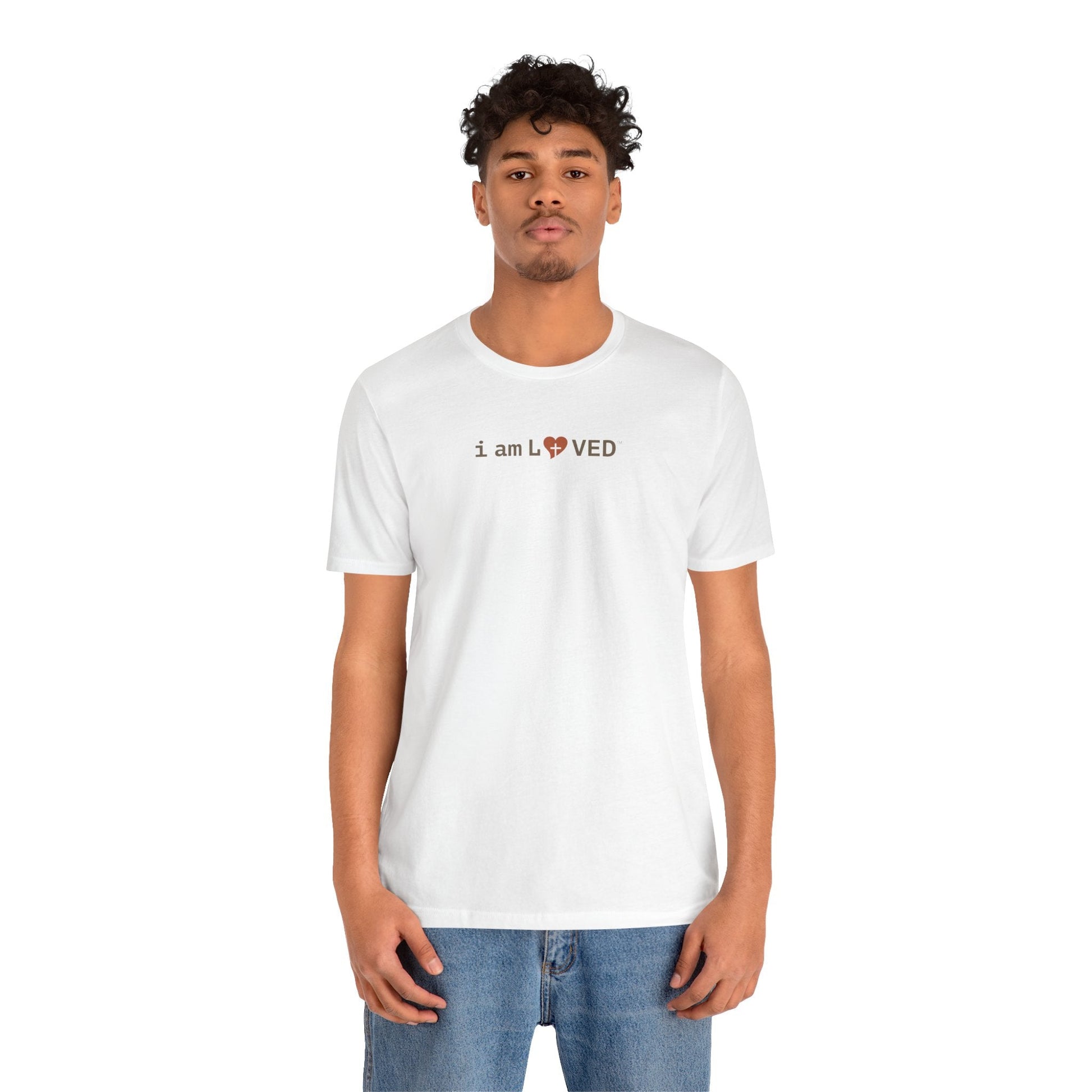 I Am Loved T-Shirt - 1 John 4:19 Christian Tee - i am loved
