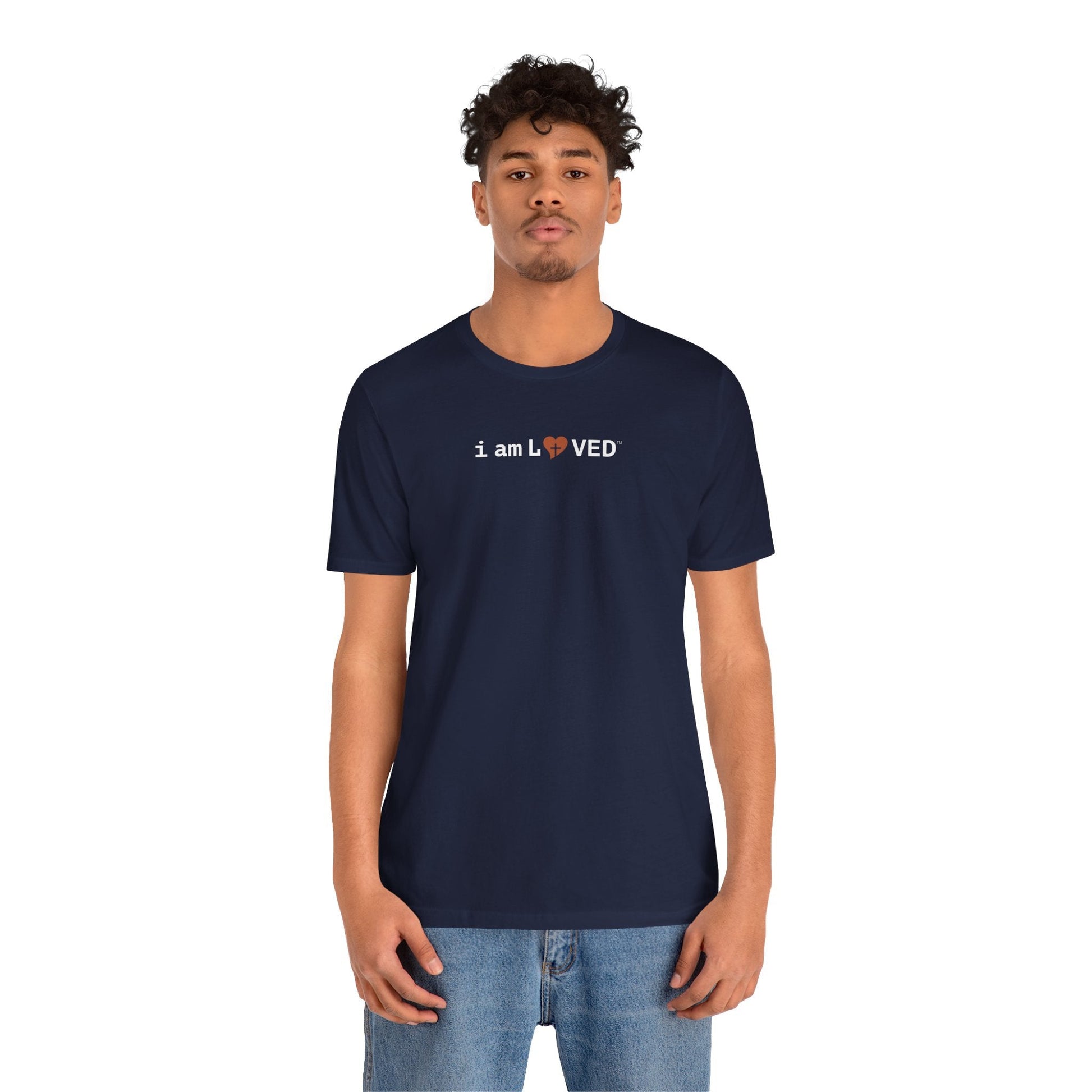 I Am Loved T-Shirt - 1 John 4:19 Christian Tee - i am loved