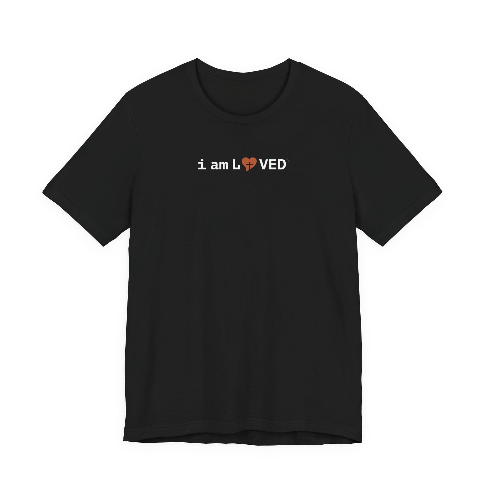I Am Loved T-Shirt - 1 John 4:19 Christian Tee - i am loved