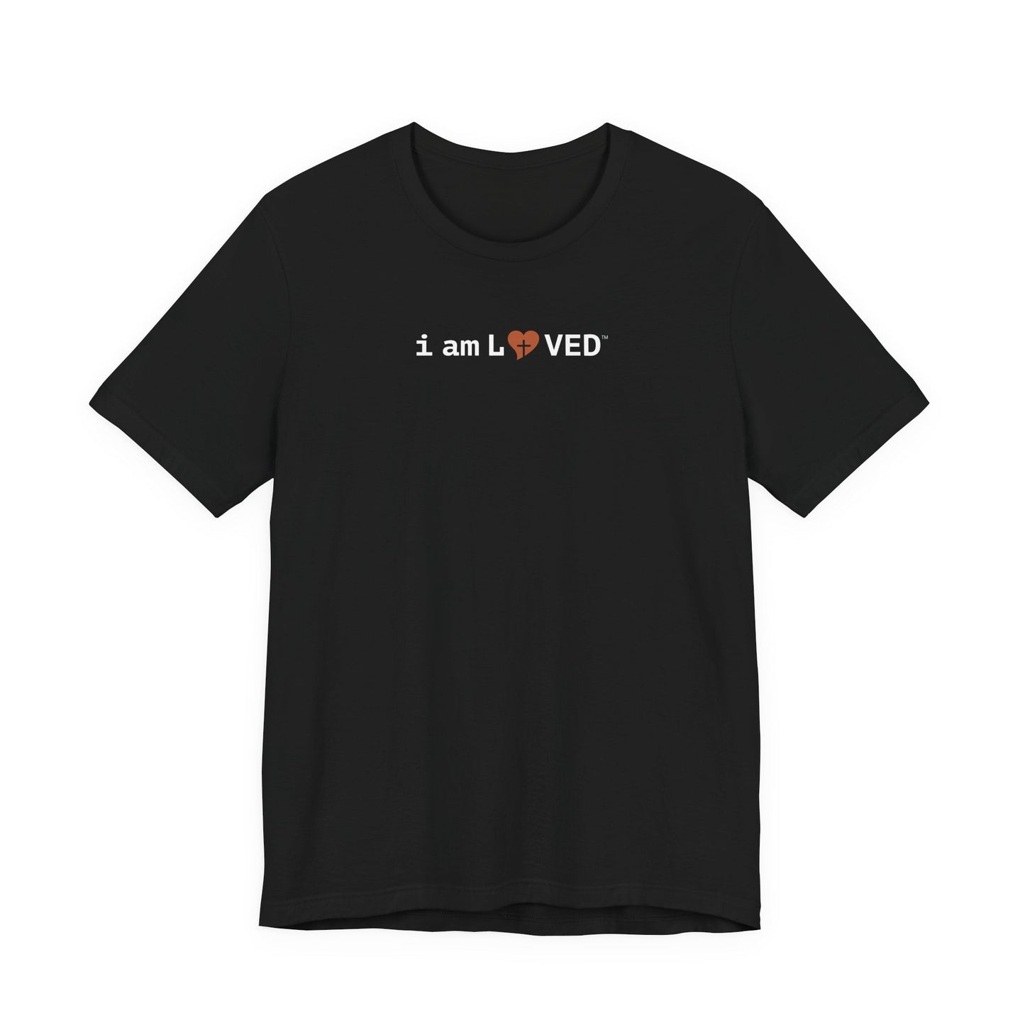 I Am Loved T-Shirt - 1 John 4:19 Christian Tee - i am loved