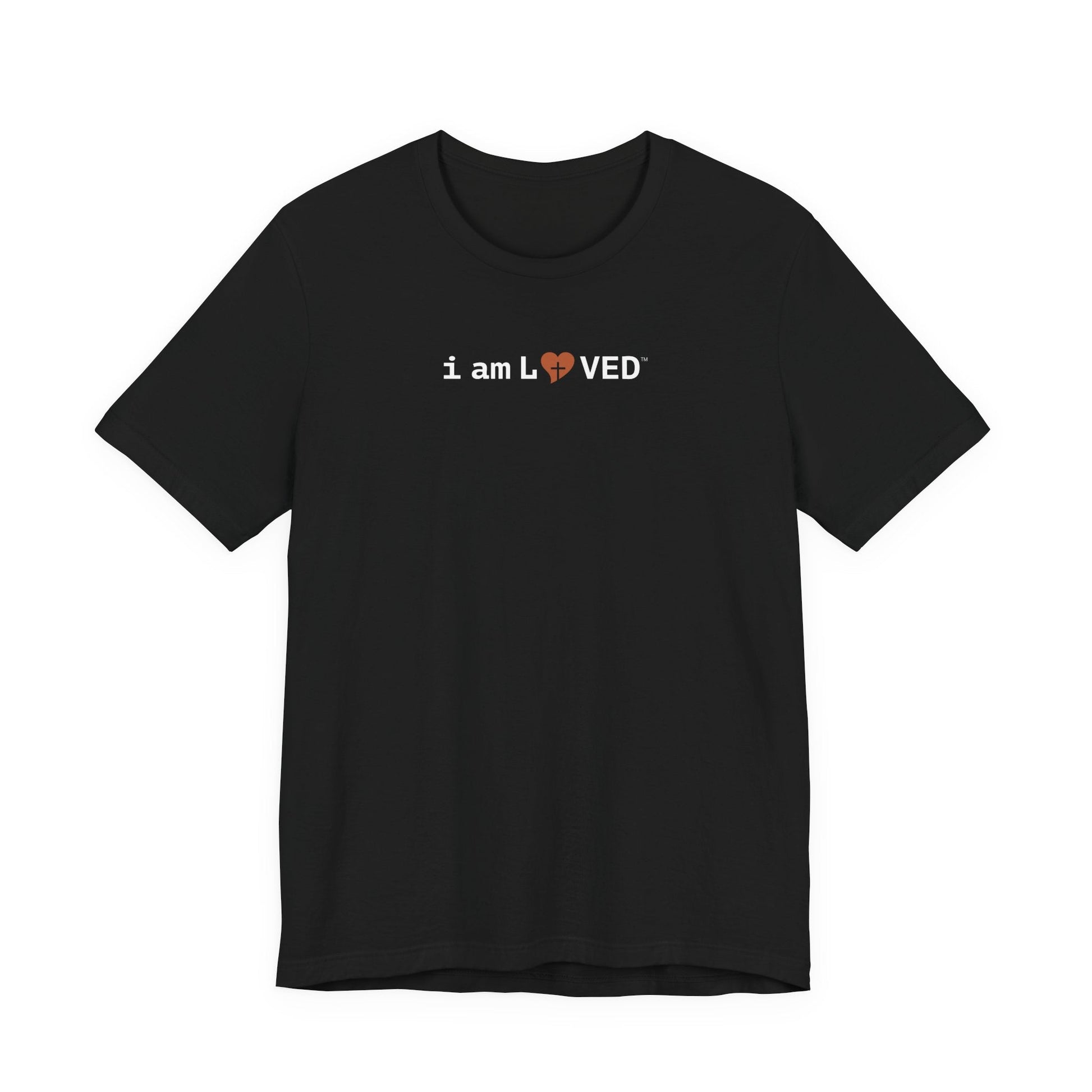I Am Loved T-Shirt - 1 John 4:19 Christian Tee - i am loved