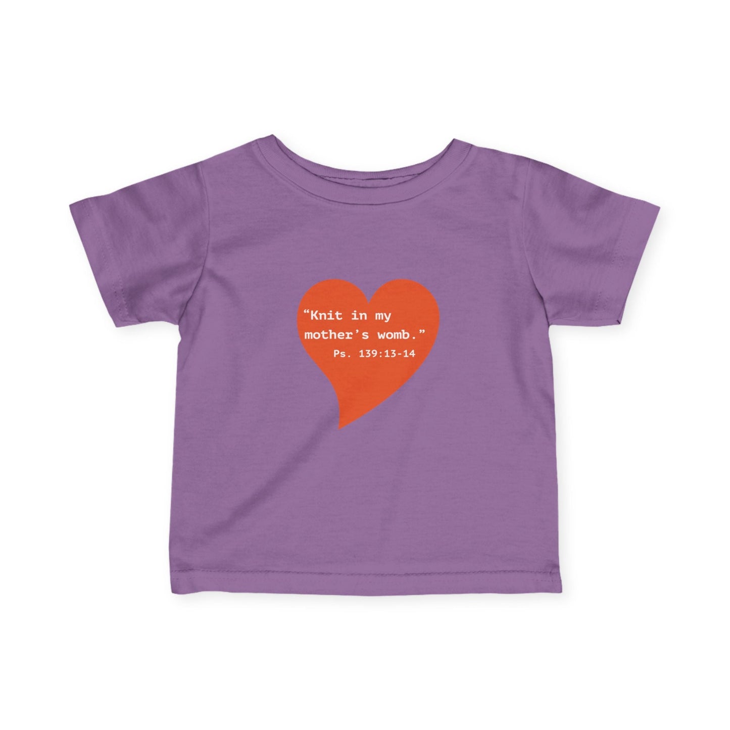 Infant Tee — Heart "Knit in my mother's womb" Baby Shirt - i am loved