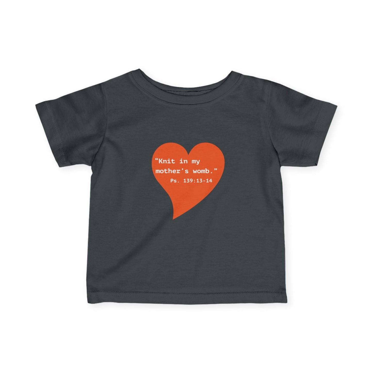 Infant Tee — Heart "Knit in my mother's womb" Baby Shirt - i am loved