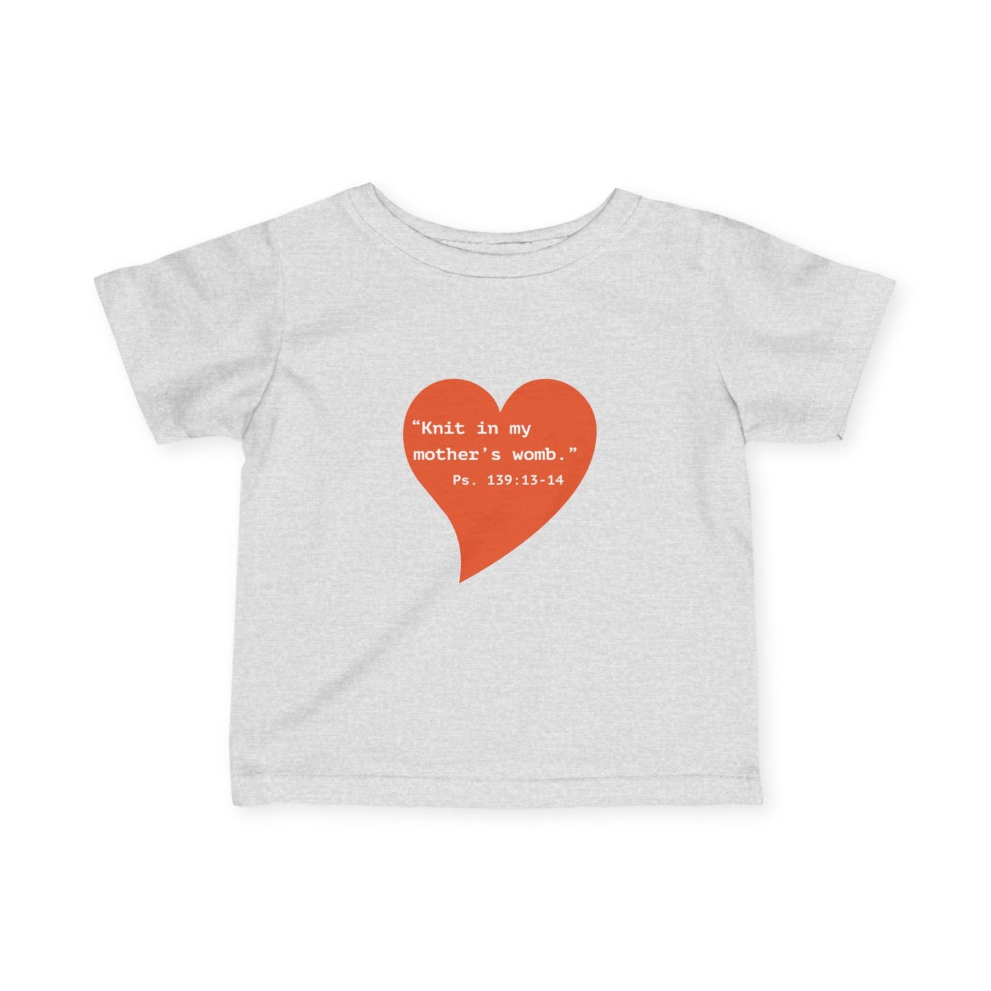 Infant Tee — Heart "Knit in my mother's womb" Baby Shirt - i am loved